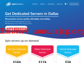 spinservers:圣何塞10Gbps带宽服务器$109/月起,达拉斯10Gbps服务器$89/月起