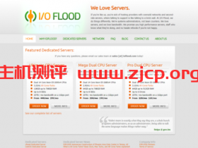 IOFLOOD:$999/月/2*E5-2680v4/128GB内存/216TB硬盘/不限流量/10Gbps带宽/凤凰城