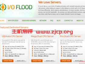 IOFLOOD：$229/月/2*E5-2660v1/128GB内存/96TB硬盘/100TB流量/1Gbps-10Gbps带宽/凤凰城