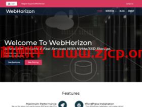 #补货#WebHorizon：香港NAT VPS，1核/256M内存/4GB NVMe硬盘/500G流量/1Gbps端口，$14/2年