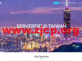Serverfield Co., Ltd:台湾VPS,1核/1G内存/10GB SSD硬盘/1TB流量/100Mbps带宽,$11.99/月起,台湾原生IP