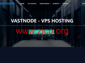 VastNode：美国便宜VPS，1核/1G内存/50GB/硬盘/不限流量/1Gbps带宽，$7.75/年起，免费1.5tb DDos防护