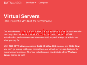 DataWagon:AMD Epyc高性能vps,纽约机房,4核/8GB/80 GB NVMe/5TB/1Gbps带宽,$6/月,免费备份,支持windows