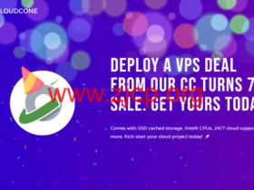 #七周年促销#CloudCone:新上低价vps套餐,洛杉矶机房,1核/768MB/5GB/3TB@1Gbps,$10/年
