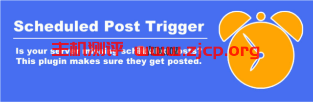 Scheduled Post Trigger插件